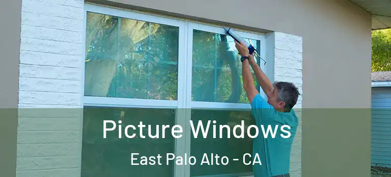  Picture Windows East Palo Alto - CA